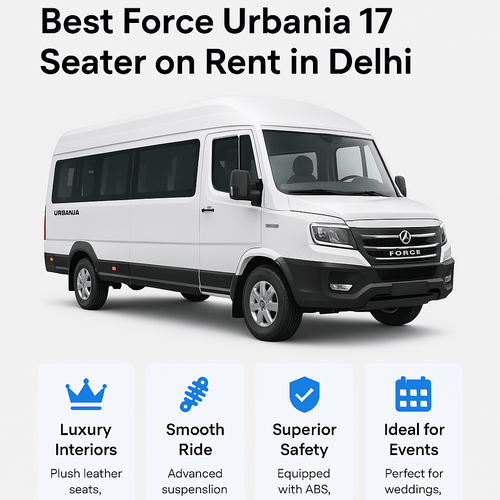 best Force Urbania 17 seater on rent in Delhi
